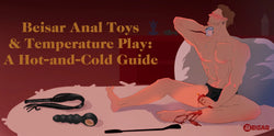 BDSM temperature play with ice and wax, BEISAR sensation guide