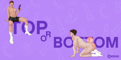 Top or Bottom? A Clear Guide to Sexual Roles