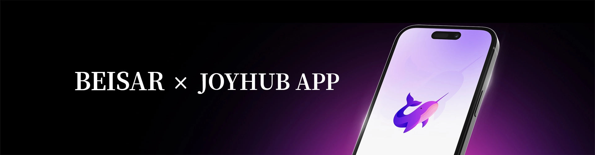 BEISAR and Joyhub app collaboration banner
